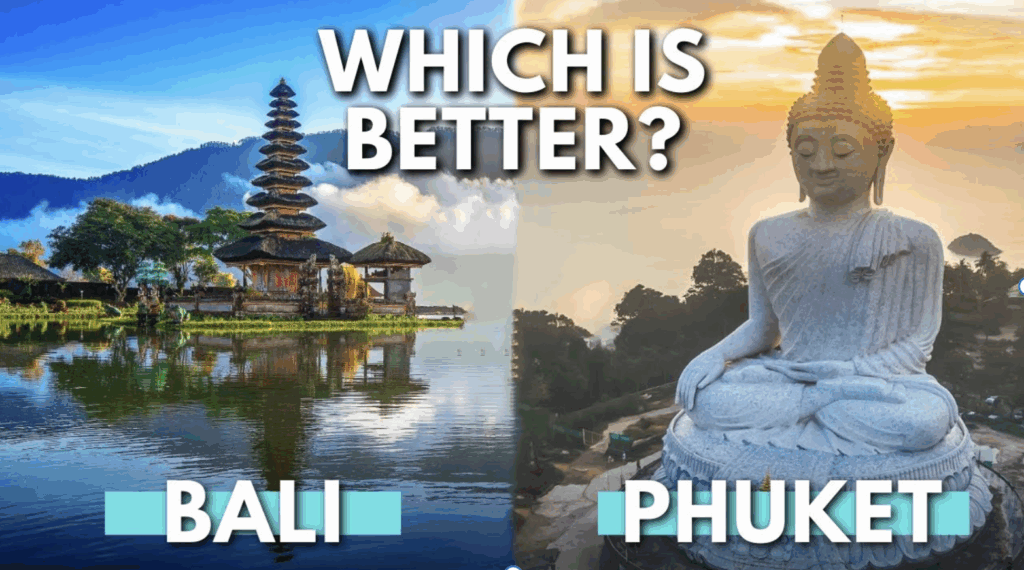 Bali Vs Phuket 2025